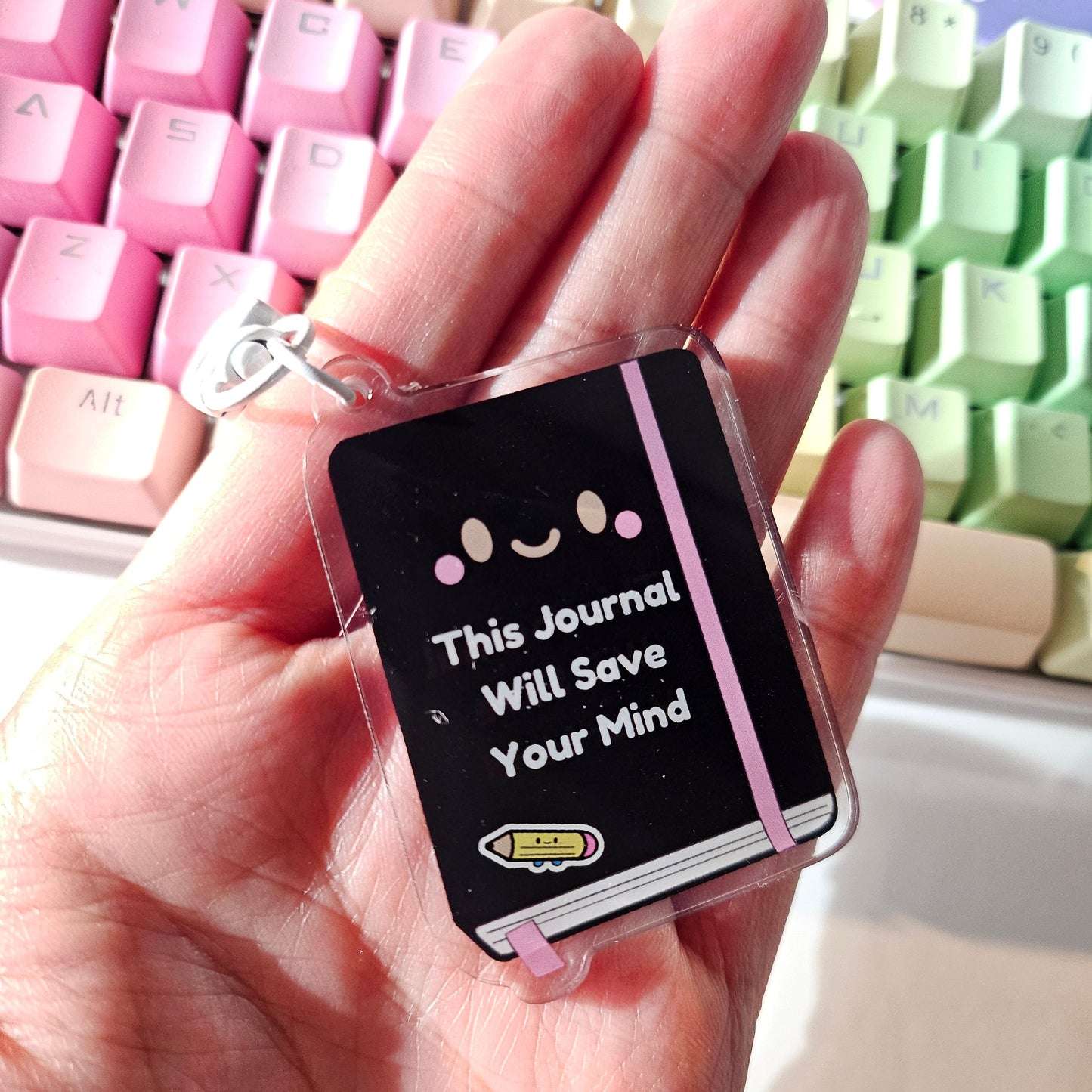 This journal will save your mind Acrylic Charm/Keychain
