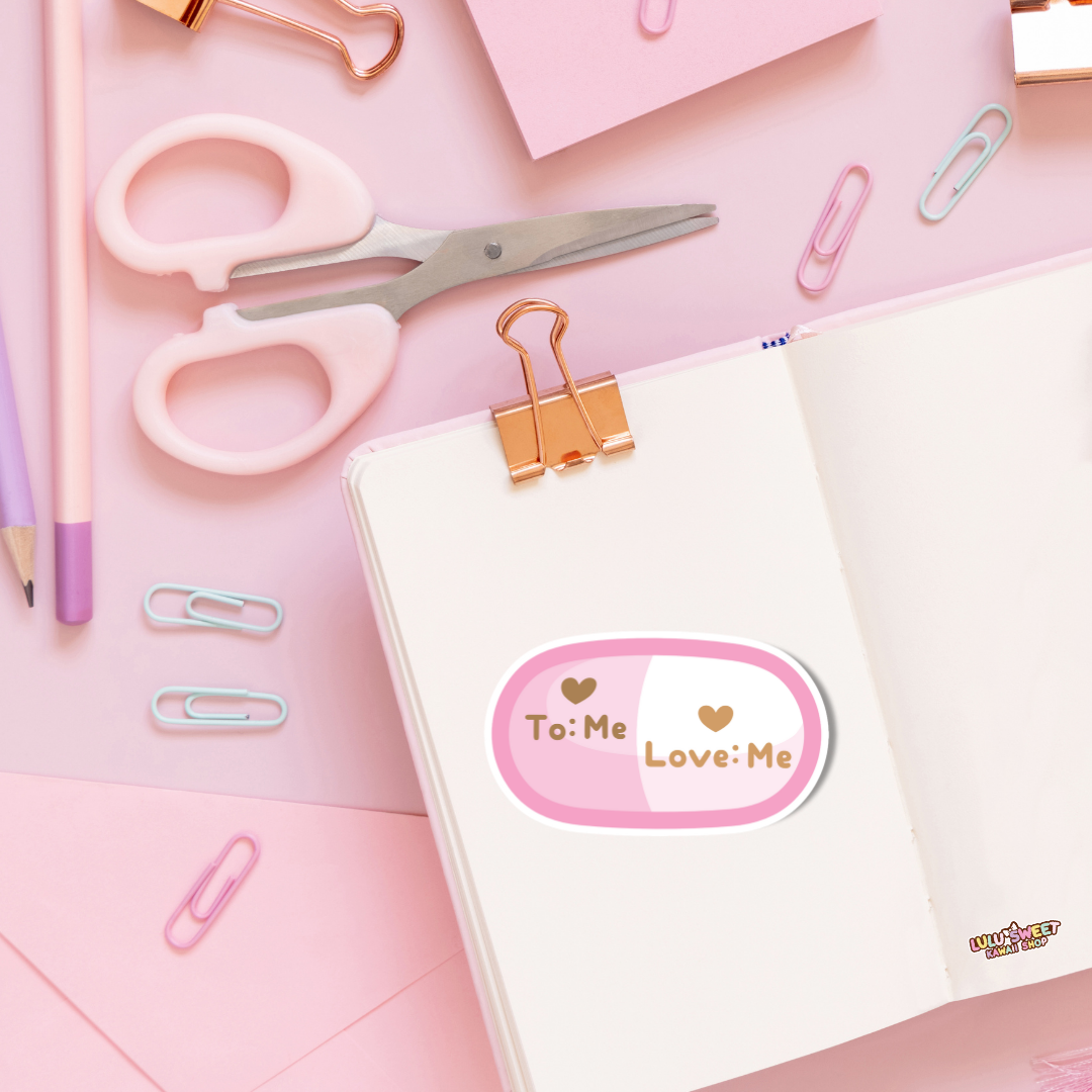 To Me / Love Me Vitamin Sticker