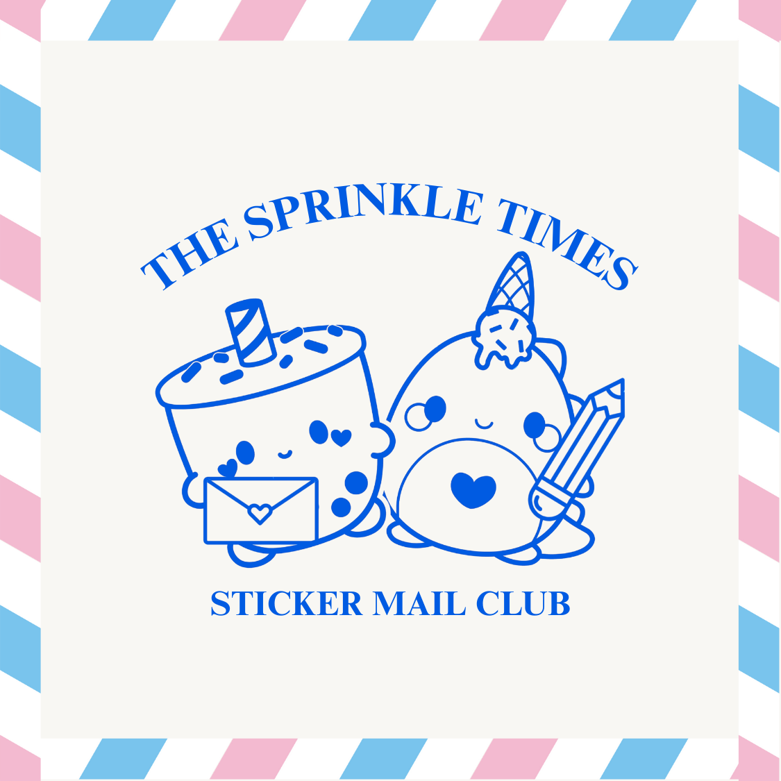 The Sprinkle Times Mail Club (JUNE)